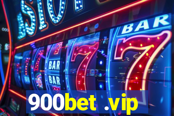 900bet .vip